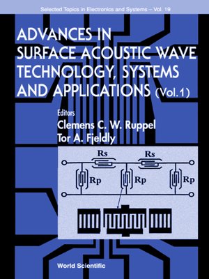 cover image of Advances In Surface Acoustic Wave Technology, Systems and Applications (Volume 1)